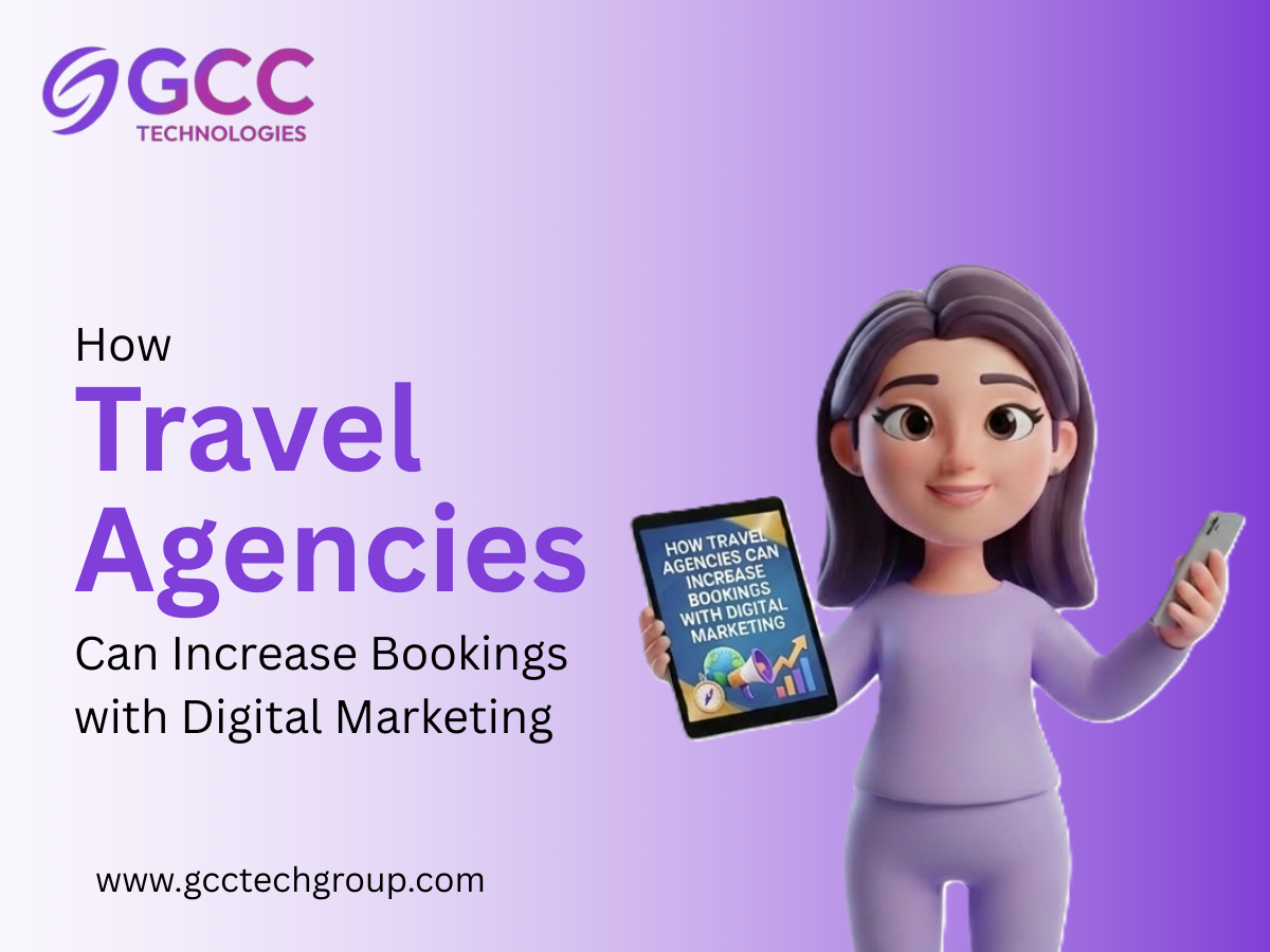 Travel Agencies Increase Bookings with Digital Marketing